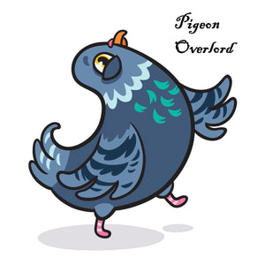 Pigeon Overlord 